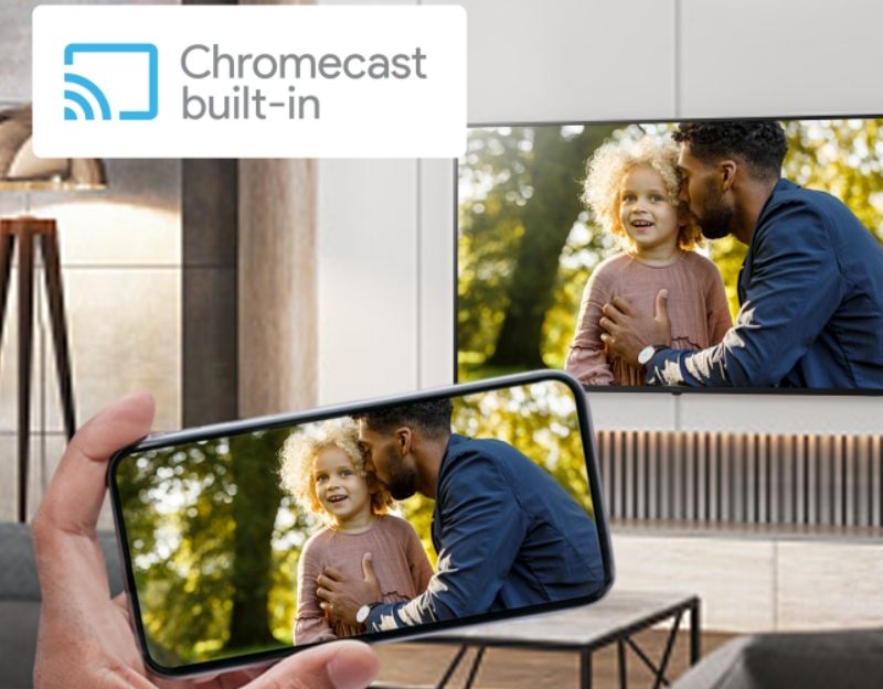 Chromecast Built-in sẽ giúp bạn trình chiếu hình ảnh từ điện thoại lên hoặc máy tính xách tay