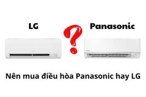 nen mua dieu hoa panasonic hay lg compressed